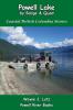 Powell Lake by Barge and Quad: Coastal British Columbia Stories