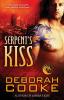 Serpent's Kiss: A Dragonfire Novel: 13 (Dragonfire Novels)