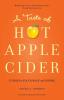 A Taste of Hot Apple Cider (Hot Apple Cider Books)