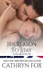 His Reason to Stay: 6 (In the Line of Duty)