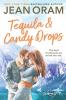 Tequila and Candy Drops: A Blueberry Springs Sweet Romance: 6