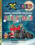 The X-tails in a Merry Monster Trucking Christmas