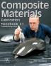 Composite Materials Fabrication Handbook #1 (Composite Garage Series)