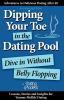 Dipping Your Toe in the Dating Pool: Dive In Without Belly Flopping