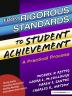 From Rigorous Standards to Student Achievement