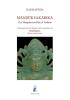 Mandukyakarika: The Metaphysical Path of Vedanta: 5 (Aurea Vidya Collection)