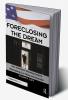 Foreclosing the Dream