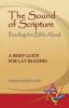 The Sound of Scripture: Reading the Bible Aloud - A Brief Guide for Lay Readers