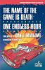 The Name of the Game Is Death / One Endless Hour (Dan J. Marlowe Bibliography)