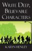 Write Deep Believable Characters