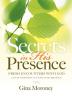 Secrets in His Presence: A Study Companion to Living in His Presence