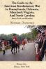 The Guide to the American Revolutionary War in Pennsylvania Delaware Maryland Virginia and North Carolina (Battlegrounds of Freedom)