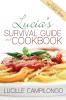 Lucia's Survival Guide and Cookbook