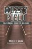 MUZZY FIELD