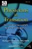 Physicians in Transition: Doctors Who Successfully Reinvented Themselves