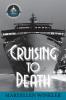 Cruising to Death: An Emily Menotti Mystery: 3 (Emily Menotti Mysteries)