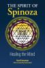 The Spirit of Spinoza: Healing the Mind