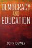 Democracy and Education: An Introduction to the Philosophy of Education