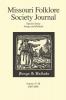 Missouri Folklore Society Journal: Special Issue: Songs and Ballads: 27