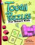 Tough Puzzles for Smart Kids