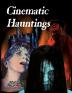 Cinematic Hauntings