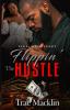 Flippin' The Hustle (Wahida Clark Presents): Limited Edition