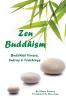 Zen Buddhism: Buddhist Verses Sutras and Teachings