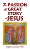 The Passion in the Great Story of Jesus