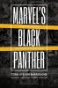 Marvel's Black Panther: A Comic Book Biography From Stan Lee to Ta-Nehisi Coates