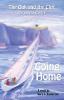 Going Home: The Oak and the Cliff: the Untold Stories Book Two