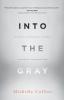 Into the Gray: The Mental and Emotional Aftermath of Spiritual Deconstruction