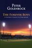 The Forever Boys: A Second Chance to Star Again