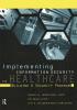 Implementing Information Security in Healthcare