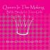 Queen In The Making: 30 Week Bible Study for Teen Girls