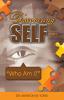 Discovering Self Series: Book One - Who Am I?