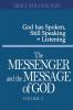 The Messenger and the Message of God Volume 2