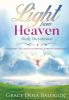 Light From Heaven Daily Devotional Including Teaching & Learning Christ's Character