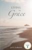 Living by Grace