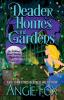 Deader Homes and Gardens: 4 (Southern Ghost Hunter)