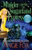 Murder on the Sugarland Express: 6 (Southern Ghost Hunter)