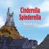 Cinderella Spinderella: Summer Edition