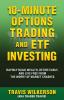 10-Minute Options Trading and ETF Investing