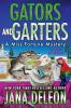 Gators and Garters: 18 (Miss Fortune Mysteries)