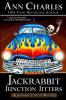 Jackrabbit Junction Jitters: 3 (Jackrabbit Junction Humorous Mystery)