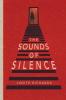 The Sounds of Silence