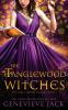 The Tanglewood Witches: 1 (Three Sisters)