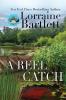 A Reel Catch: 2 (Lotus Bay Mysteries)