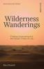 Wilderness Wanderings: Finding Contentment in the Desert Times of Life