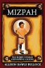 Mizpah: The Bobby Dunbar Kidnapping Legend