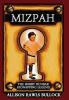 Mizpah: The Bobby Dunbar Kidnapping Legend